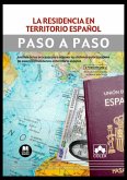 La residencia en territorio español 2 ED