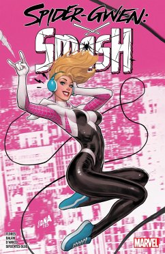 Spider-Gwen: Smash - Flores, Meliss