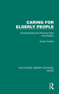 Caring for Elderly People - Hooker, Susan