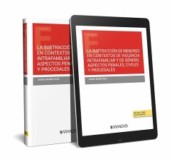 Sustracción de menores en contextos de violencia intrafamiliar y de género: aspectos penales, civiles y procesales