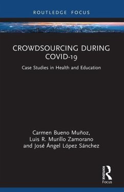 Crowdsourcing during COVID-19 - Bueno Muñoz, Carmen; Murillo Zamorano, Luis R; López Sánchez, José Ángel