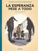 LA ESPERANZA SOBRE TODO: TERCERA PARTE