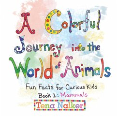 A Colorful Journey into the World of Animals - Nalker, Tena