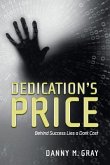 Dedication's Price