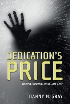 Dedication's Price - Gray, Danny M