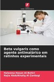 Beta vulgaris como agente antimalárico em ratinhos experimentais