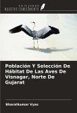 Población Y Selección De Hábitat De Las Aves De Visnagar, Norte De Gujarat Población Y Selección De Hábitat De Las Aves De Visnagar, Norte De Gujarat