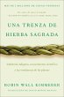 Braiding Sweetgrass / Una trenza de... - Bild 1