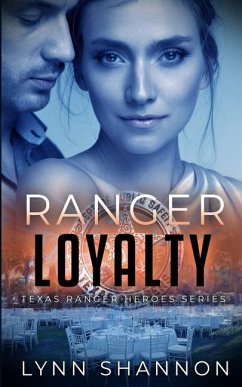 Ranger Loyalty - Shannon, Lynn