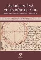 Farabi, Ibn Sina ve Ibn Rüsdde Akil - A. Davidson, Herbert