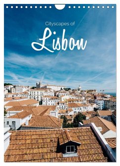 Cityscapes of Lisbon (Wall Calendar 2025 DIN A4 portrait), CALVENDO 12 Month Wall Calendar