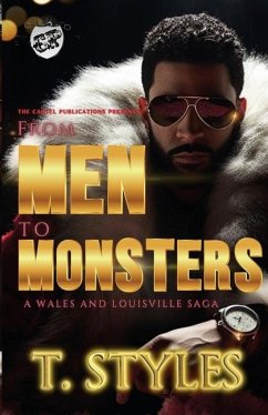 From Men To Monsters - Styles, T.