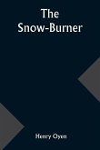 The Snow-Burner