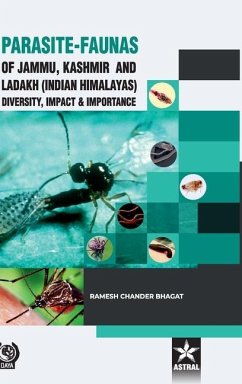 Parasite Faunas of Jammu Kashmir and Ladakh (Indian Himalayas) - Bhagat, Ramesh Chander