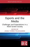 Esports and the Media Esports and the Media