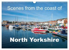 Scenes from the coast of North Yorkshire (Wall Calendar 2025 DIN A3 landscape), CALVENDO 12 Month Wall Calendar