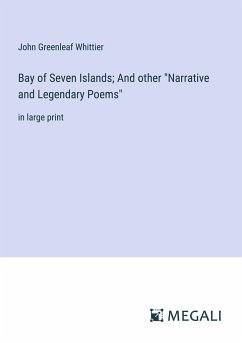 Bay of Seven Islands; And other 