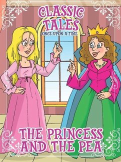 Classic Tales Once Upon a Time - The princess and the Pea - Editora, On Line