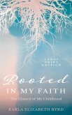 Rooted in My Faith