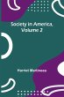 Society in America, Volume 2 - Bild 1