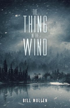 The Thing in the Wind - Mullen, Bill