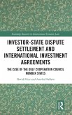 Investor-State Dispute Settlement and International Investment Agreements