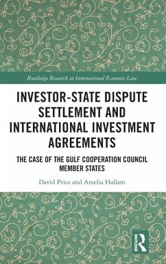 Investor-State Dispute Settlement and International Investment Agreements - Price, David; Hallam, Amelia