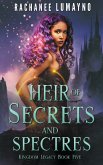 Heir of Secrets and Spectres