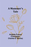 A Mummer's Tale