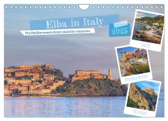 Elba in Italy - The Mediterranean dream island for romantics (Wall Calendar 2025 DIN A4 landscape), CALVENDO 12 Month Wall Calendar