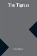 The Tigress - Bild 1