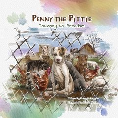 Penny the Pittie Journey to Freedom - Samples, Sherry