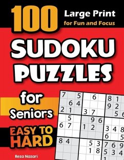 100 Sudoku Puzzles for Seniors - Nazari, Reza