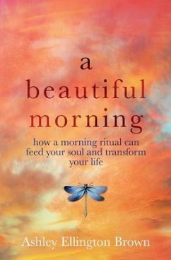 A Beautiful Morning - Brown, Ashley Ellington