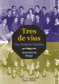 Tres de vius Tres de vius