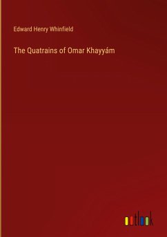 The Quatrains of Omar Khayyám