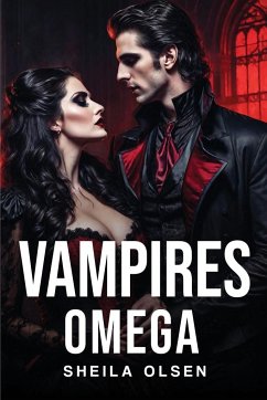 VAMPIRES OMEGA - Olsen, Sheila