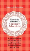 Marta's and Marianna's Culinary Adventure