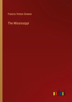 The Mississippi - Greene, Francis Vinton