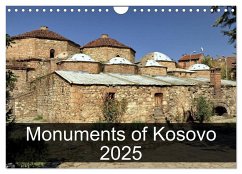 Monuments of Kosovo 2025 (Wall Calendar 2025 DIN A4 landscape), CALVENDO 12 Month Wall Calendar