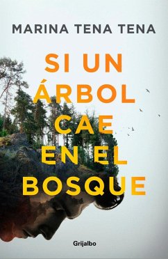 Cover Si Un Árbol Cae En El Bosque / If a Tree Falls in the Forest