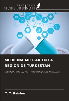 Cover MEDICINA MILITAR EN LA REGIÓN DE TURKESTÁN