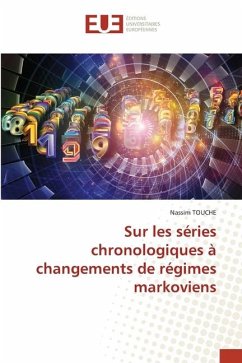 Sur les séries chronologiques à changements de régimes markoviens - TOUCHE, Nassim