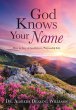 God Knows Your Name - Bild 1
