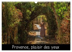 Provence, plaisir des yeux (Calendrier mural 2025 DIN A3 vertical), CALVENDO calendrier mensuel