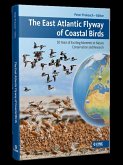 The East Atlantic Flyway of Coastal Birds The East Atlantic Flyway of Coastal Birds