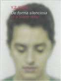 De forma silenciosa/In a Silent Way