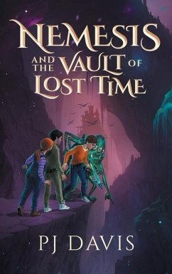 Nemesis and the Vault of Lost Time - Davis, Pj