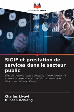 SIGIF et prestation de services dans le secteur public - Liyayi, Charles;Ochieng, Duncan