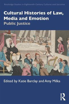 Cultural Histories of Law, Media and Emotion